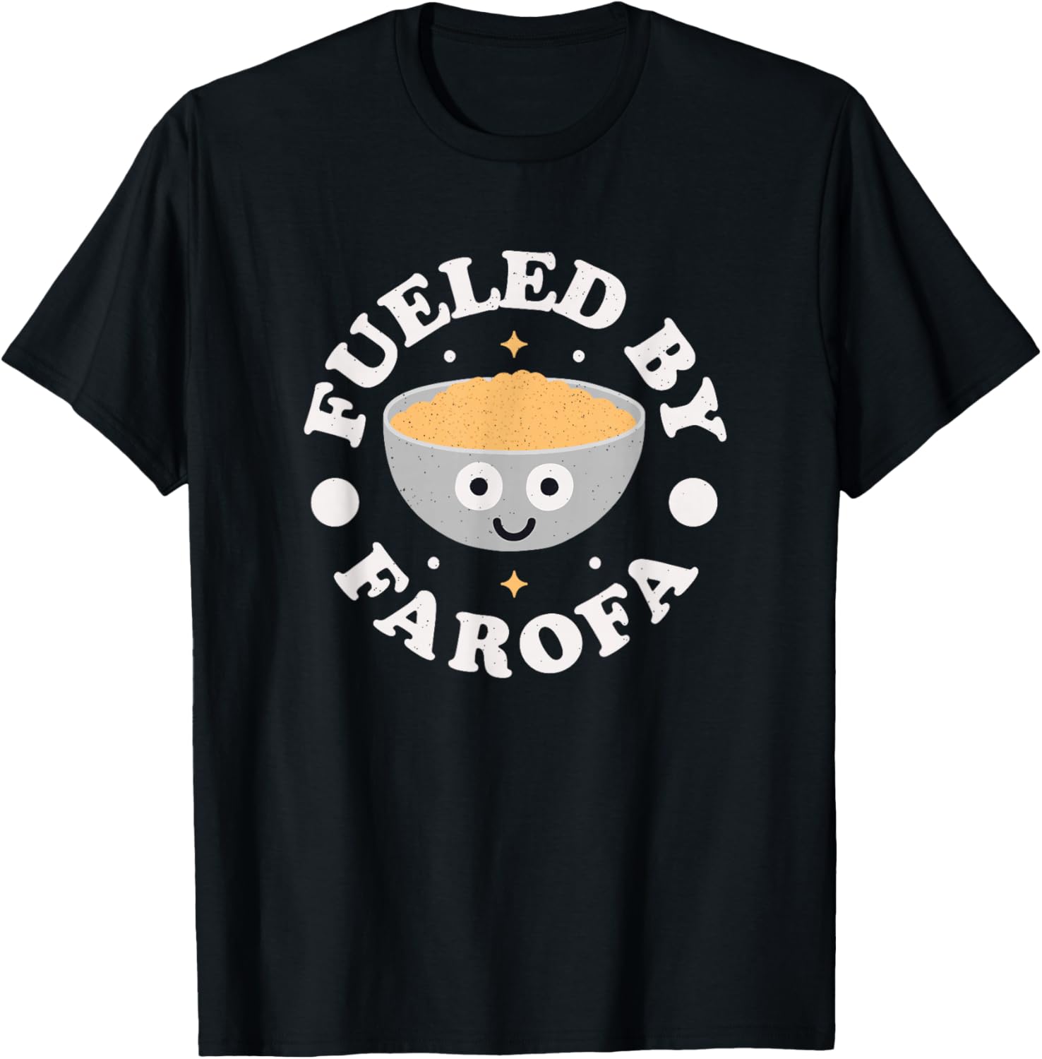 Fueled by Farofa - Brazilian Cassava Farofa T-Shirt - T-Shirt | Black