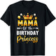 Mama of The Birthday Princess Birthday Girl Party Family T-Shirt - T-Shirt | Black