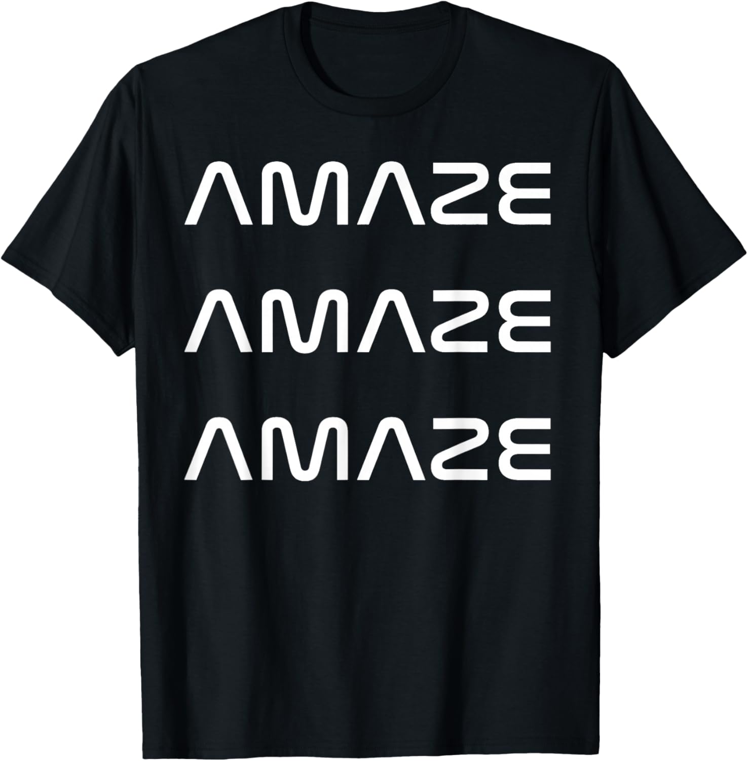 Funny Amaze Amaze Amaze T-Shirt - T-Shirt | Black