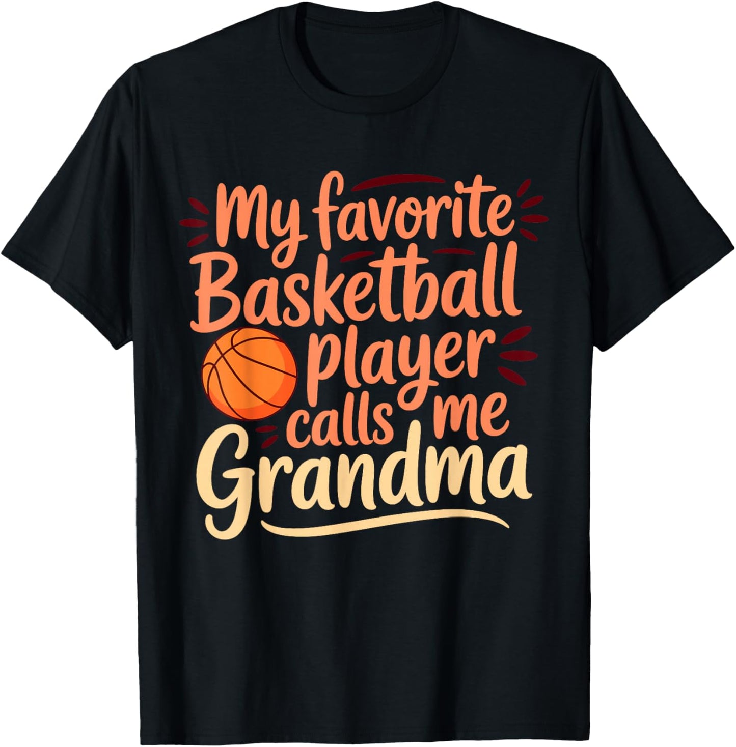 My Favorite Basketball Player Calls Me Grandma, Game Day T-Shirt - T-Shirt | Black