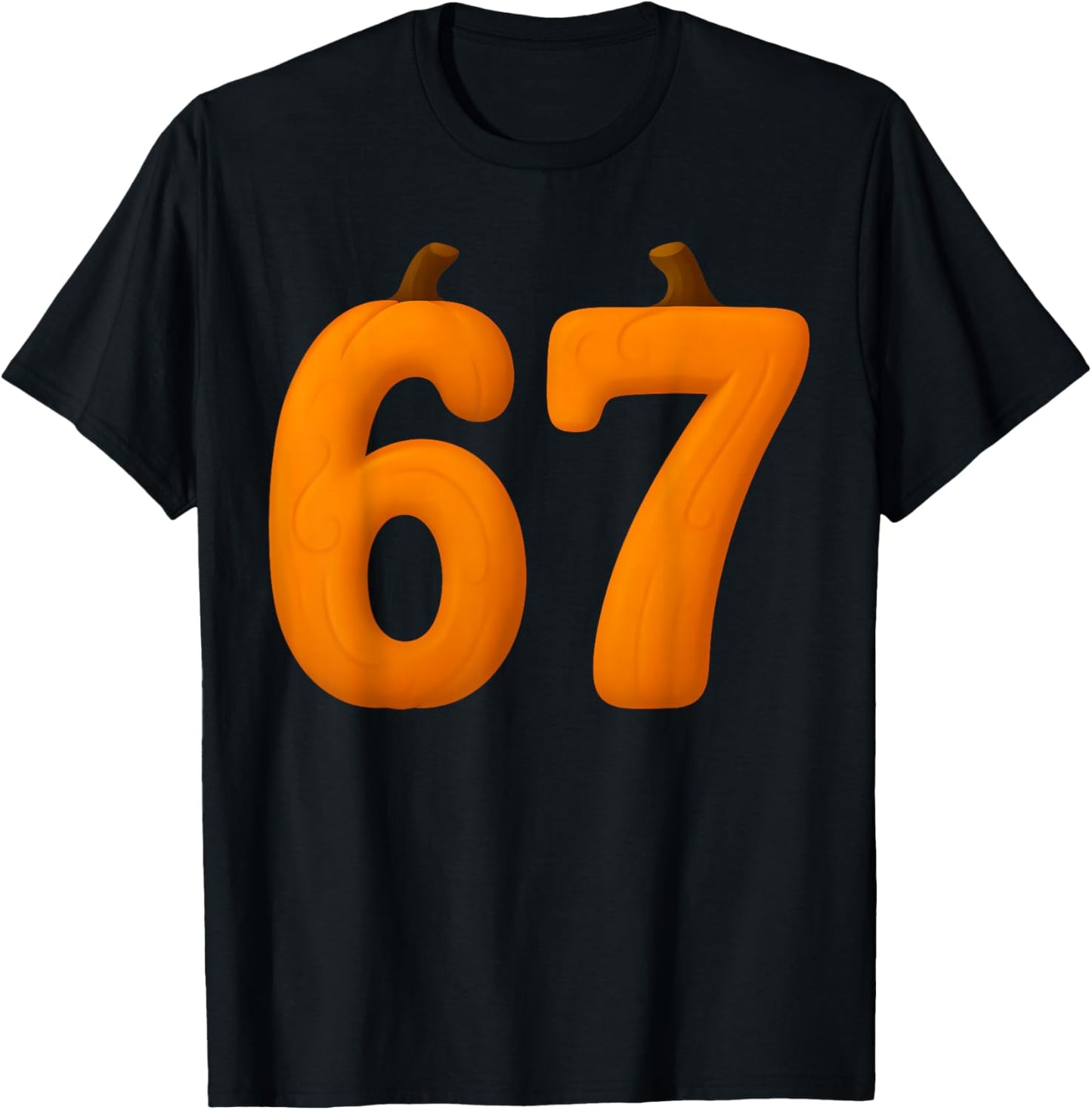 67 Number Sixty-Seven Six Seven Fall Pumpkin 6 7 Halloween T-Shirt - T-Shirt | Black