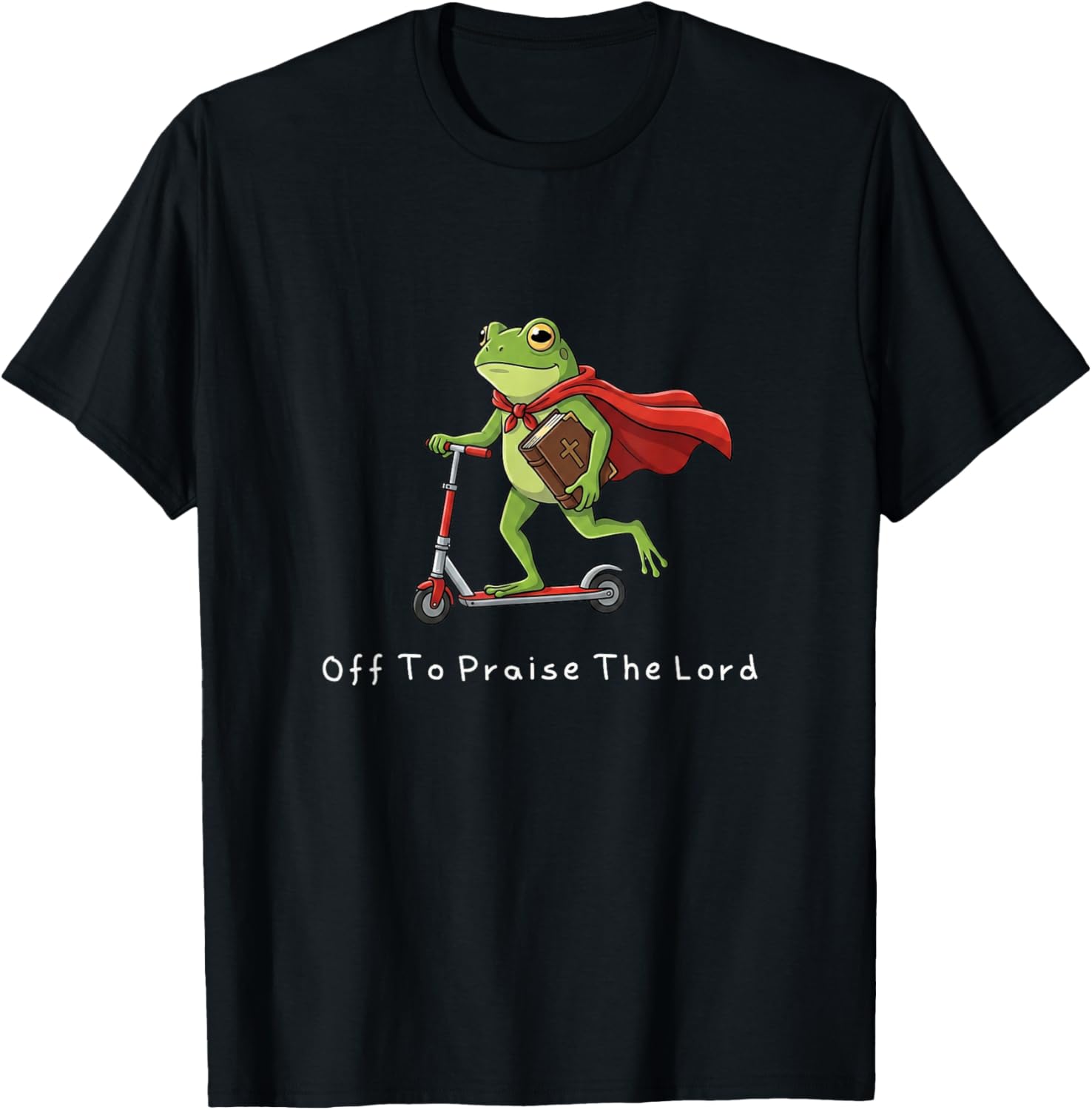 Funny Christian Men Women Kids Frog Off to Praise The Lord T-Shirt - T-Shirt | Black