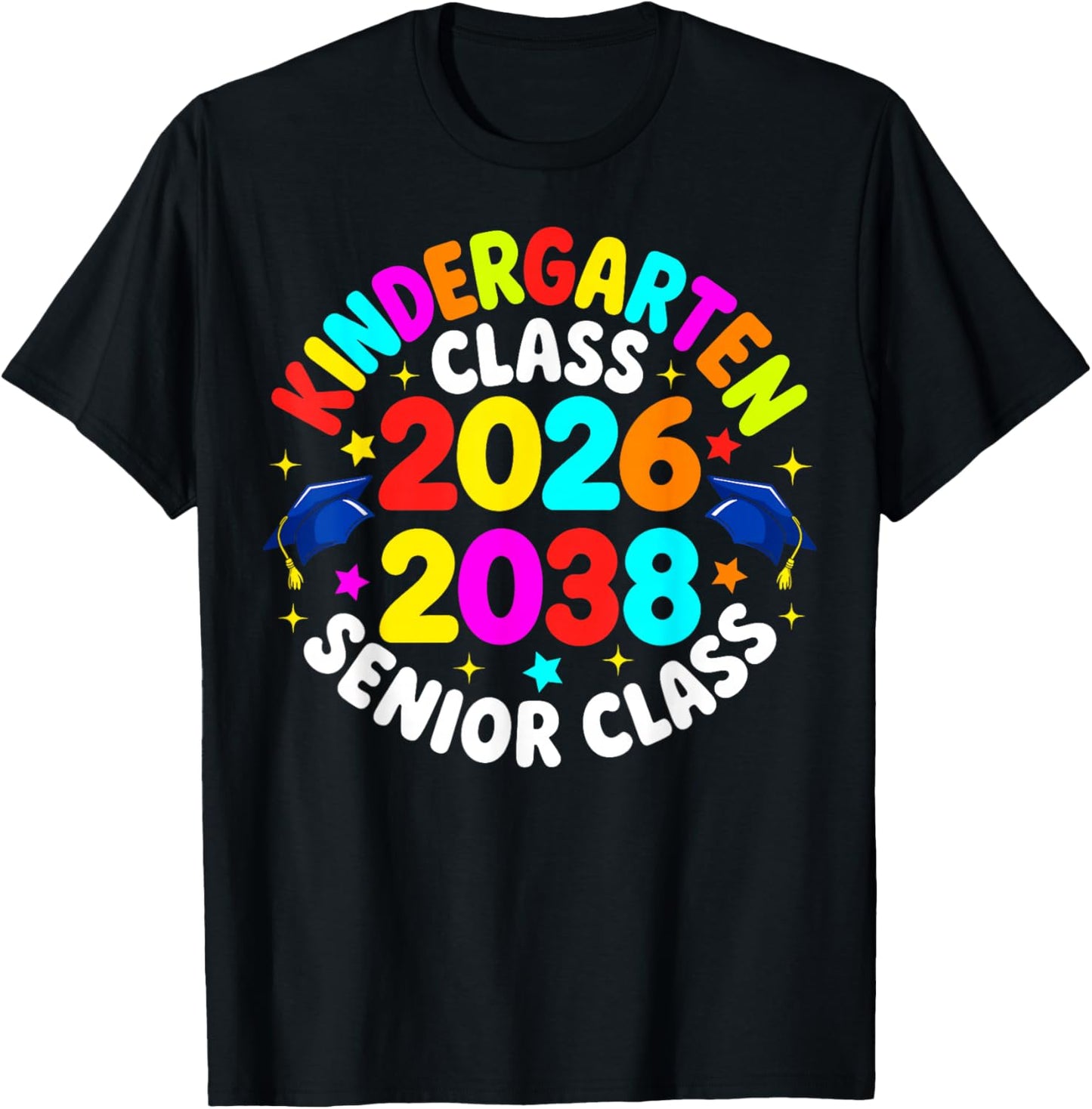 Kindergarten Graduation Class of 2026 Senior 2038 Class T-Shirt - T-Shirt | Black