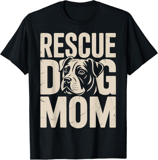 Rescue Dog Mom Puppy Adopted Dog Shelter T-Shirt - T-Shirt | Black