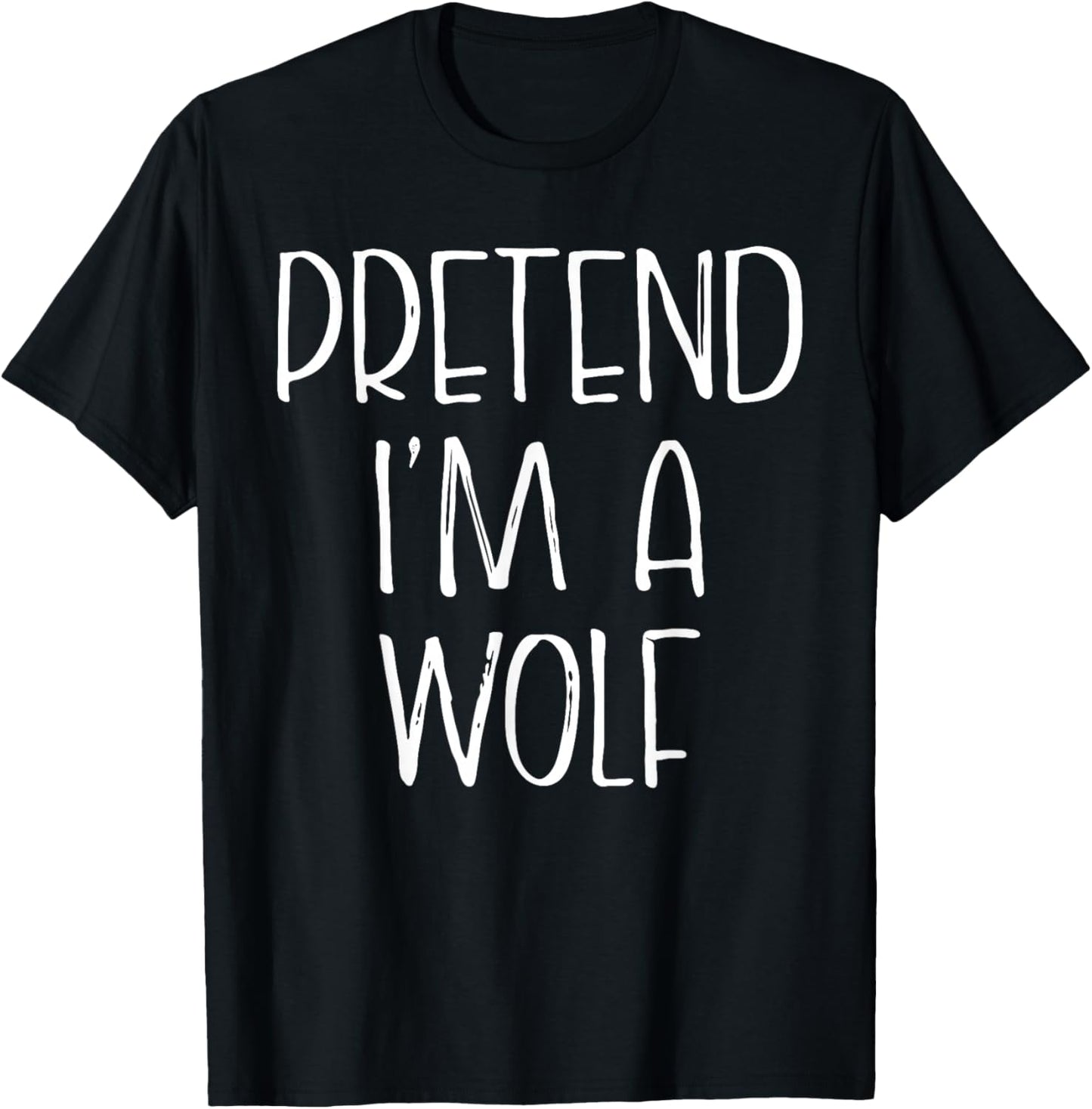 Pretend I'm A Wolf Halloween Costume Group Couples Matching T-Shirt - T-Shirt | Black