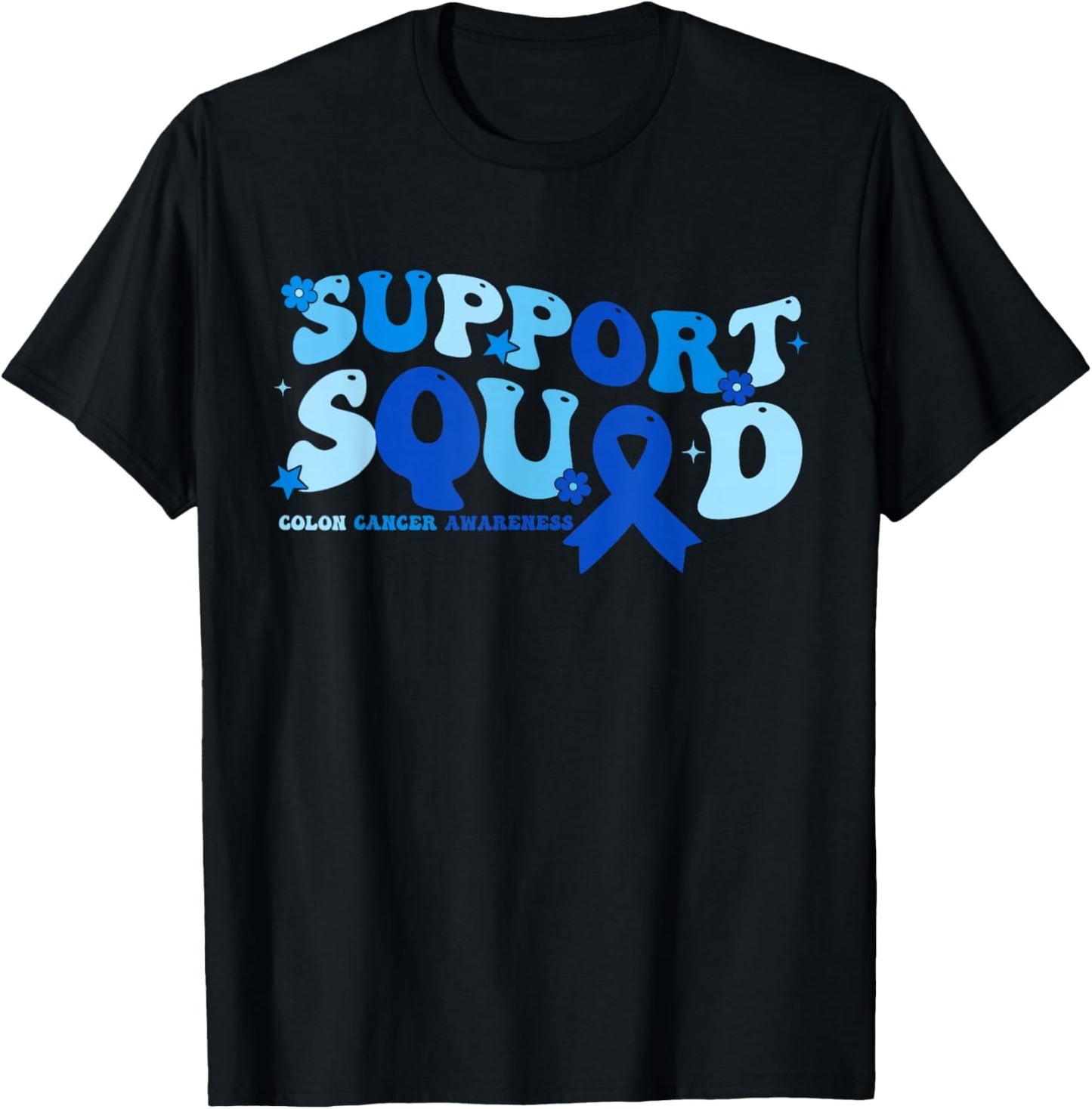 Colon Cancer Awareness Month Support Squad Blue Ribbon T-Shirt - T-Shirt | Black