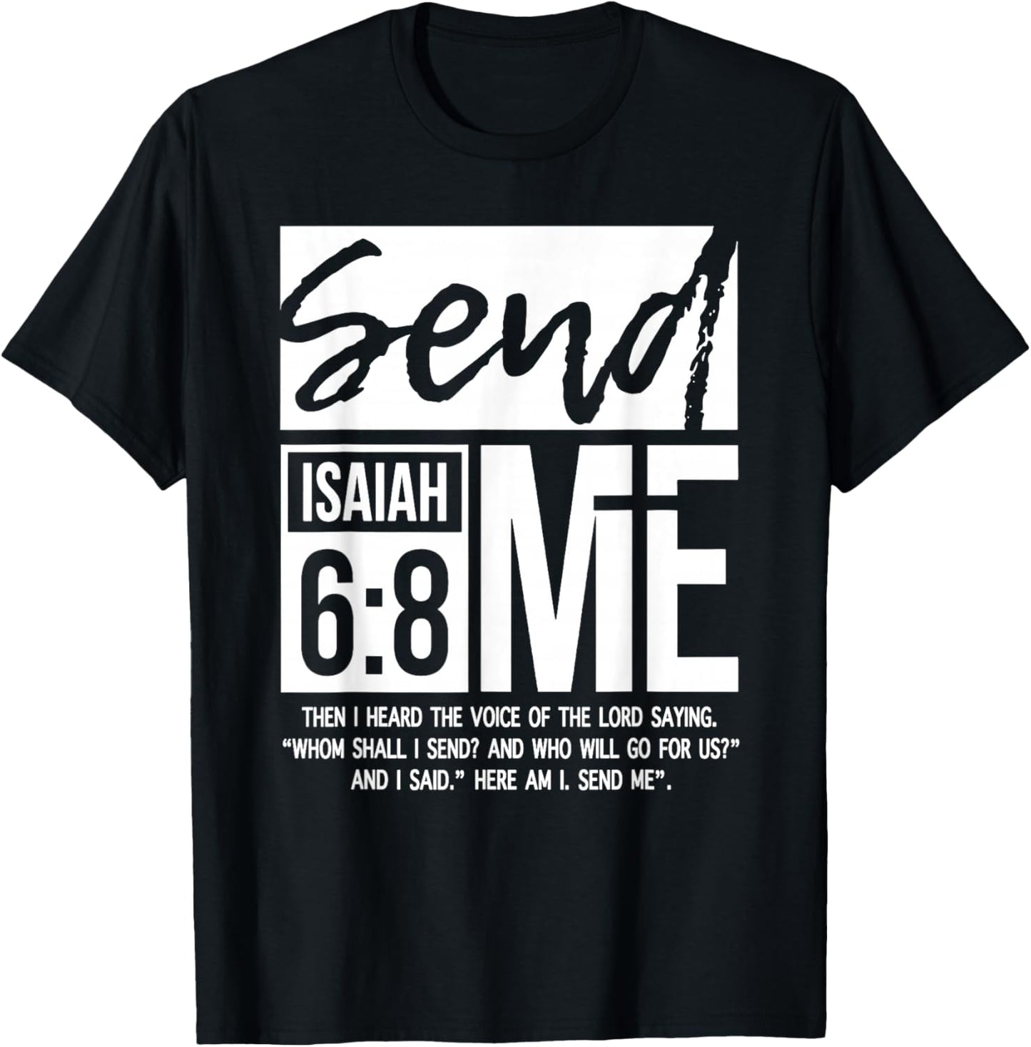 Send Me Isaiah 6:8, Vintage Bible Verse Christian T-Shirt - T-Shirt | Black