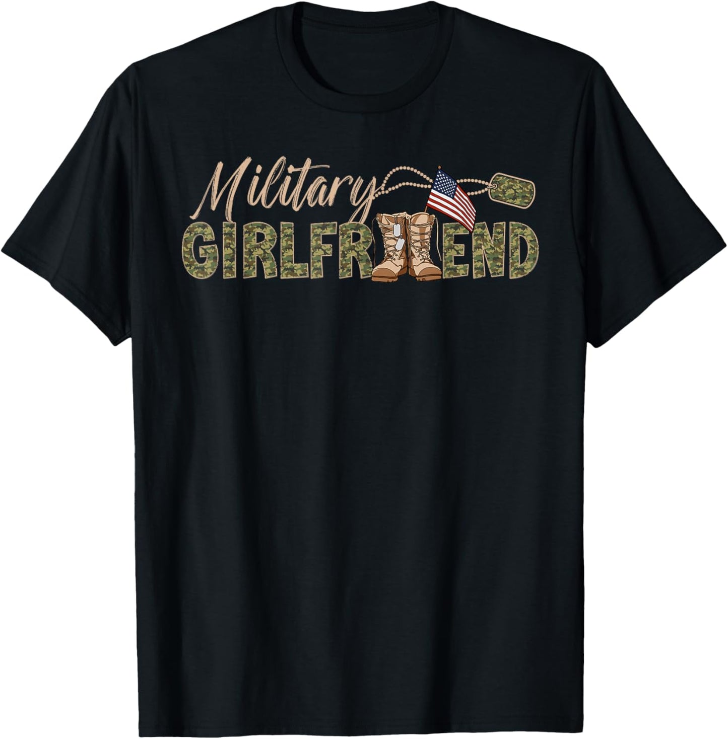 Military Girlfriend of A Soldier Girlfriend T-Shirt - T-Shirt | Black