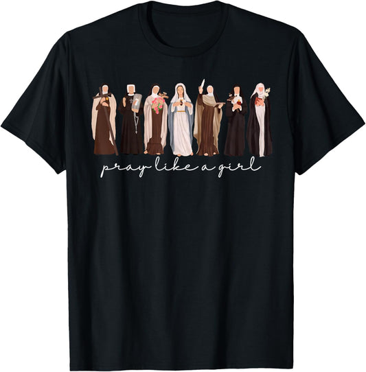 Pray Like A Girl Catholic Christian Faith Based Men Women T-Shirt - T-Shirt | Black
