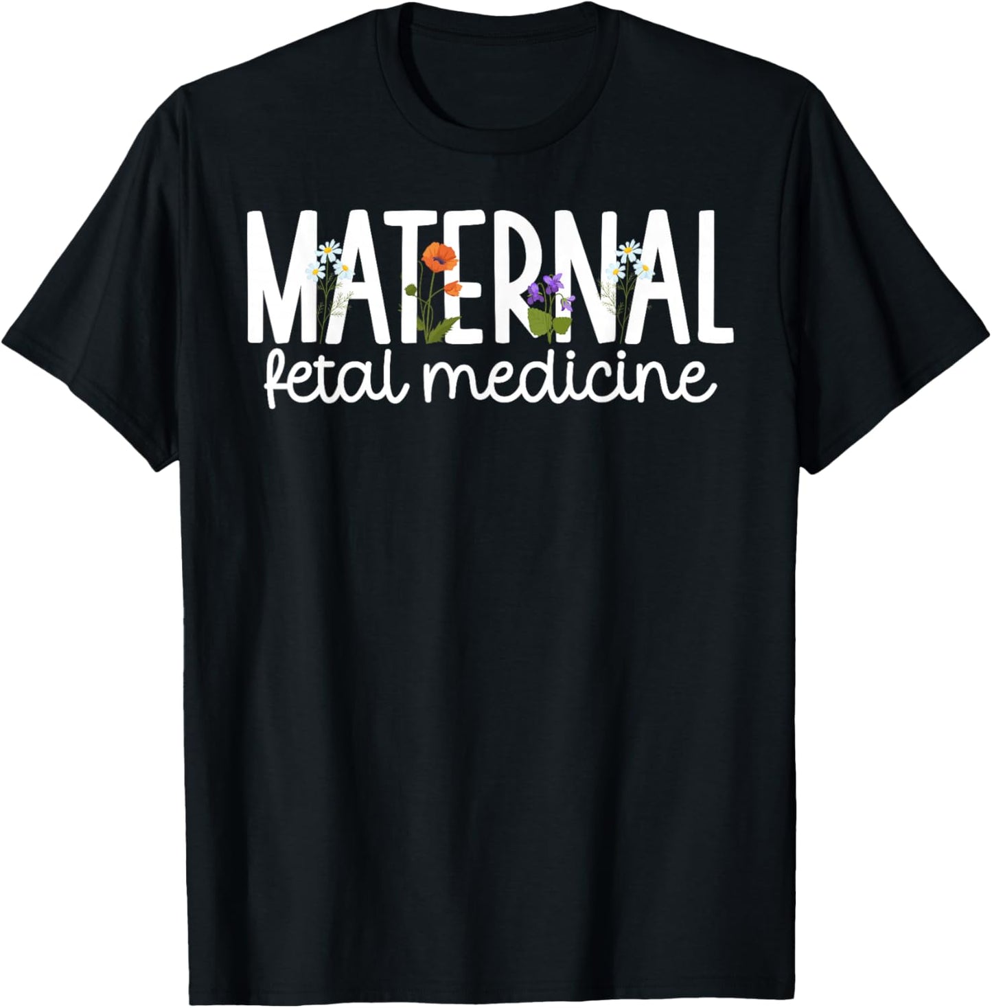 Maternal Fetal Medicine Nurse MFM Nurse T-Shirt - T-Shirt | Black