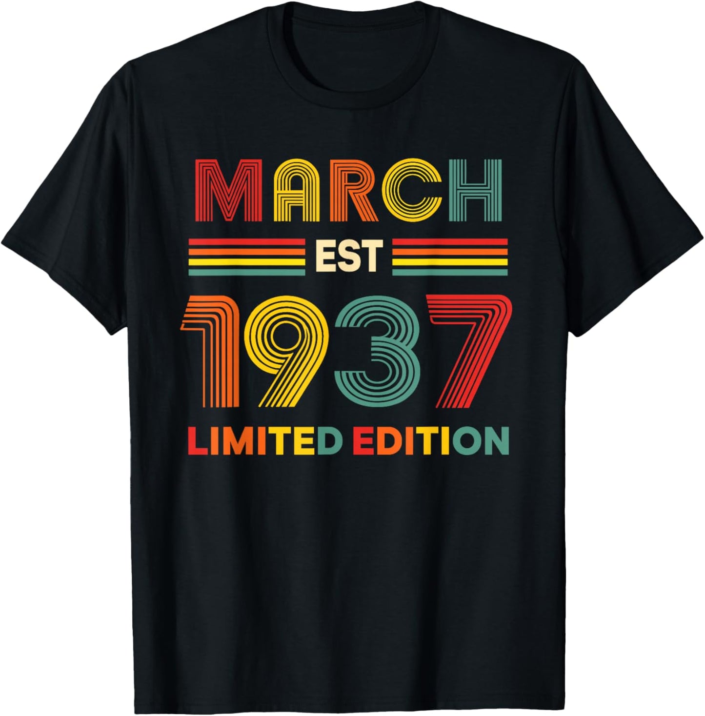 March Est 1937 Birthday Limited Edition 89-Year-Old 89th T-Shirt - T-Shirt | Black