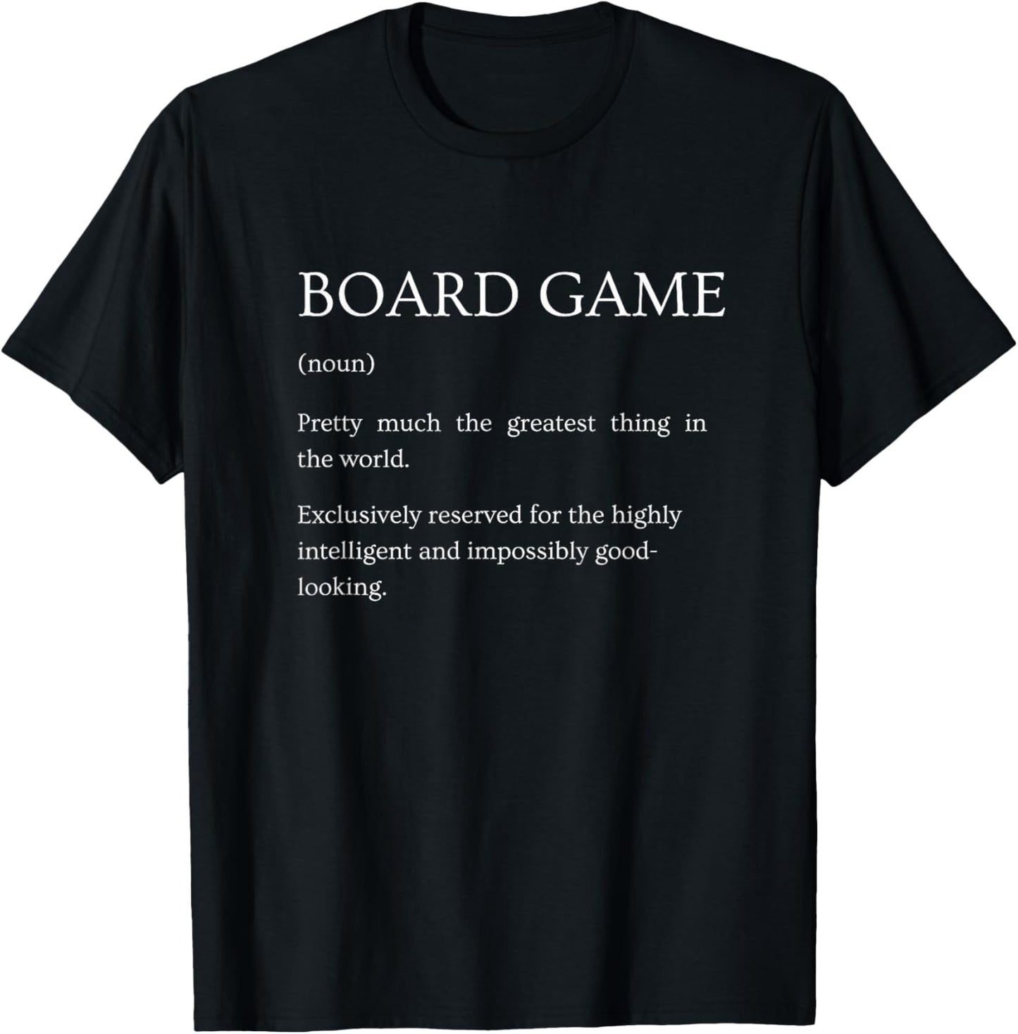 Board Game Definition - Funny Board Games Explanation T-Shirt - T-Shirt | Black