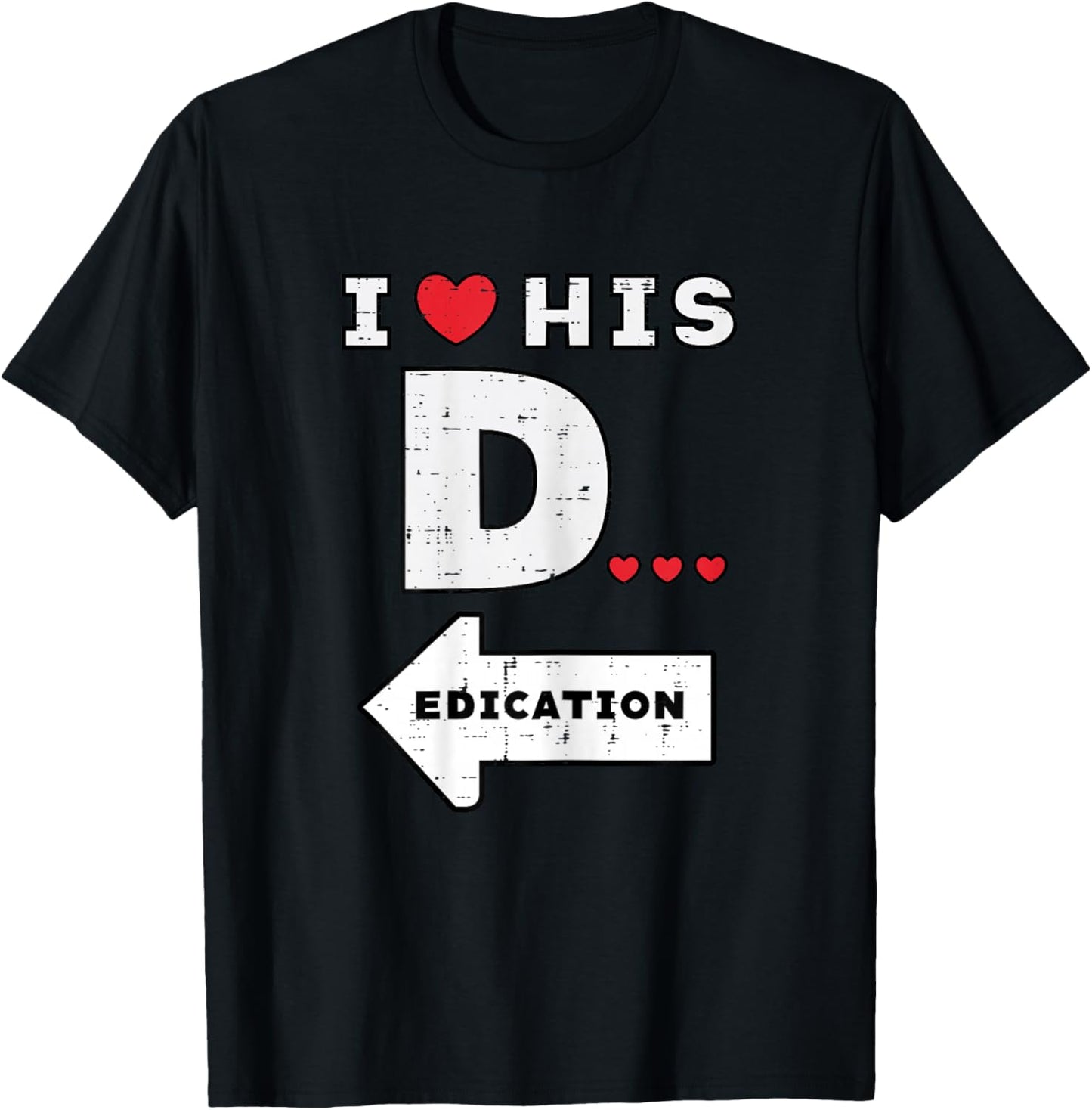 Valentines Day I Love His Dedication Matching Couple Women T-Shirt - T-Shirt | Black