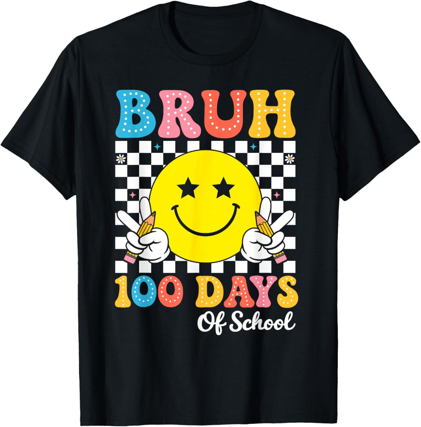 Bruh 100 Days of School Teacher Kids 100th Day of School T-Shirt - T-Shirt | Black