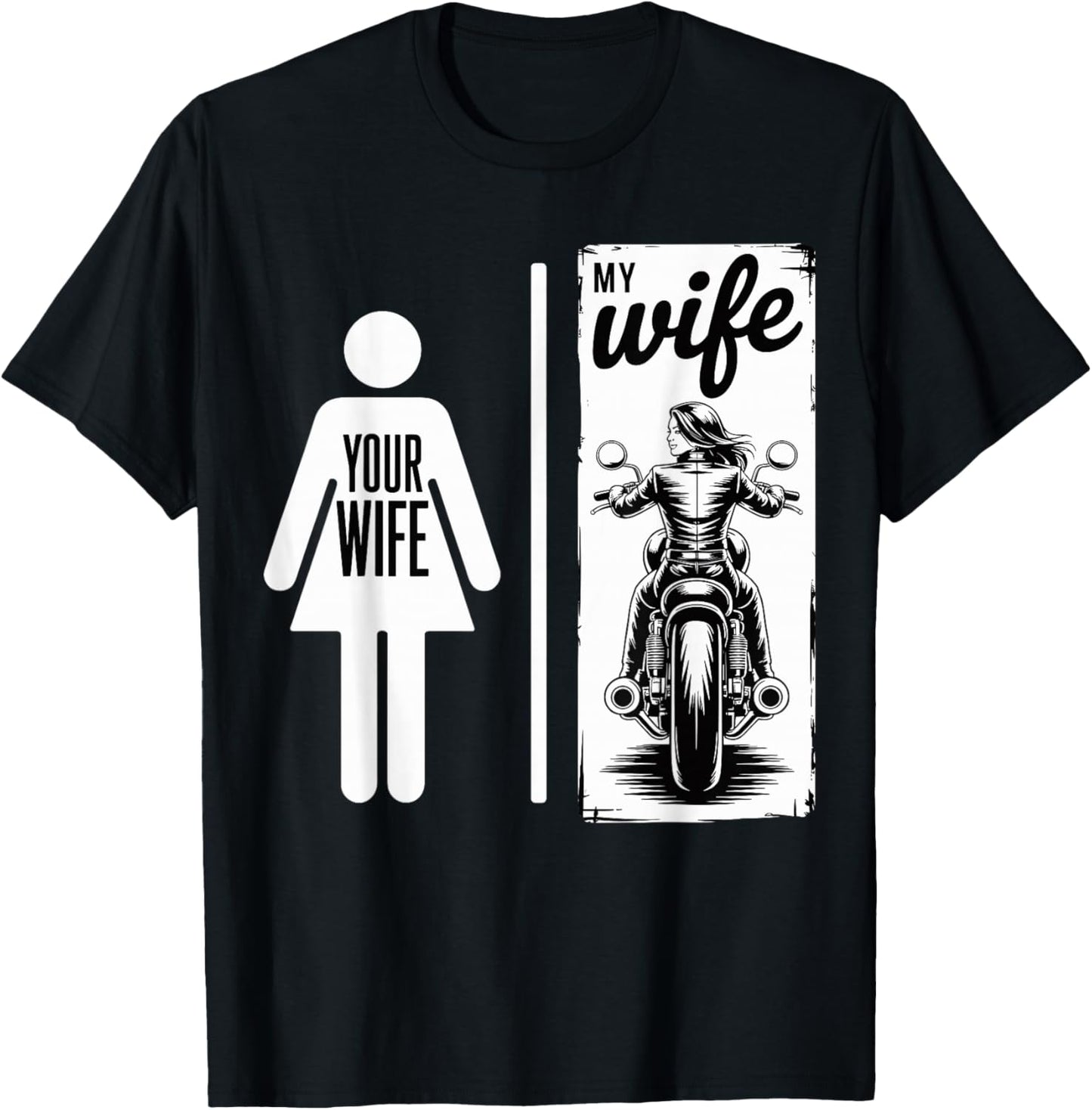 Your Wife My Wife Biker Wife Valentine Motorcycle Motorbike T-Shirt - T-Shirt | Black