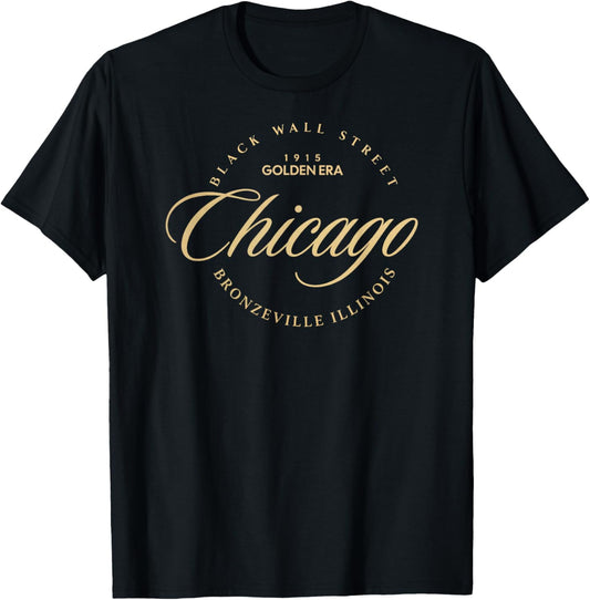 Chicago IL Bronzeville Black Wall Street Historic District T-Shirt - T-Shirt | Black