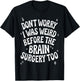 Brain Surgery Recovery Art Women Post Brain Surgery T-Shirt - T-Shirt | Black