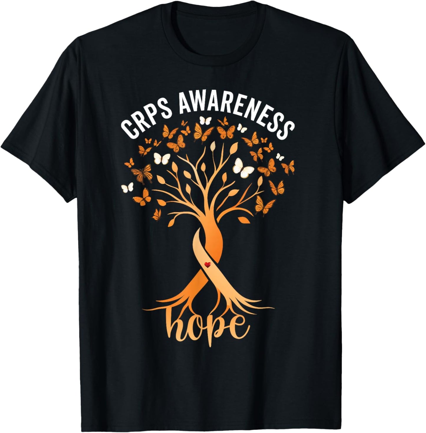 CRPS Awareness Regional Pain Syndrome Hope Orange Ribbon T-Shirt - T-Shirt | Black