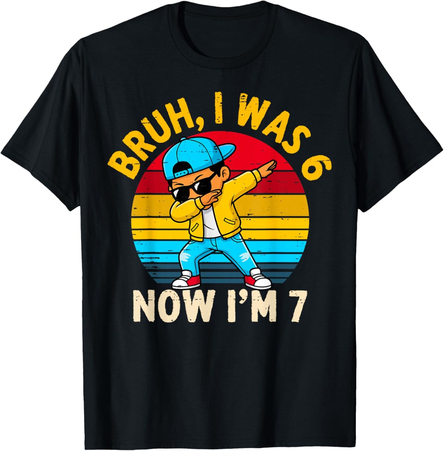 Bruh I was 6 Now I'm 7 Year Old Birthday 67 Dabbing Boys T-Shirt - T-Shirt | Black