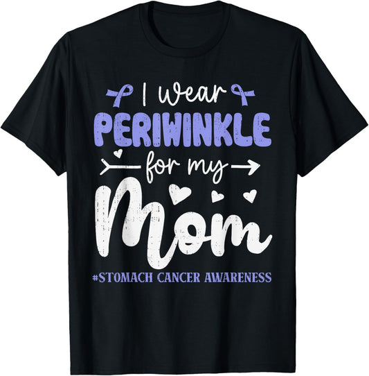 I Wear Periwinkle for Mom Stomach Cancer Awareness Family T-Shirt - T-Shirt | Black