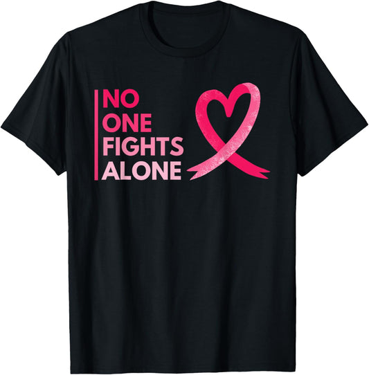No One Fights Breast Cancer Alone Breast Cancer Awareness T-Shirt - T-Shirt | Black