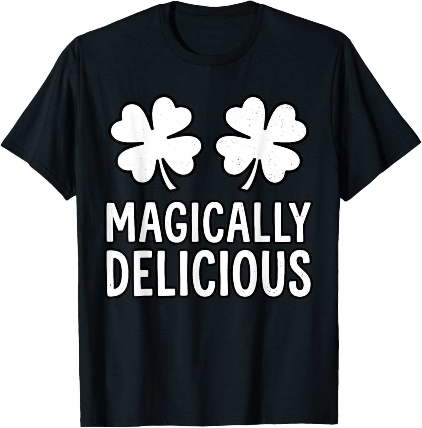 St.Patrick's Day Shamrock Boobs Magically Delicious Irish T-Shirt - T-Shirt | Black