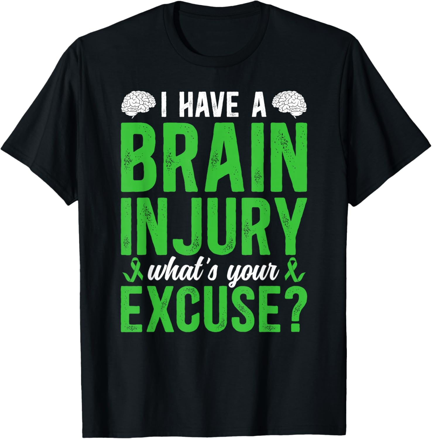 I Have A Traumatic Brain Injury Awareness TBI Awareness T-Shirt - T-Shirt | Black