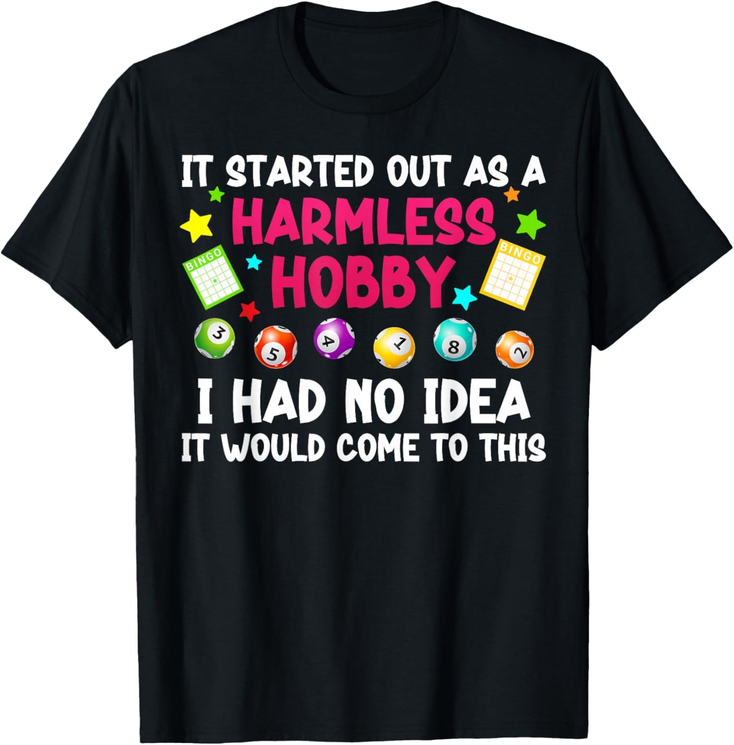 Bingo Lover Funny Bingo Player Bingo Enthusiasts T-Shirt - T-Shirt | Black