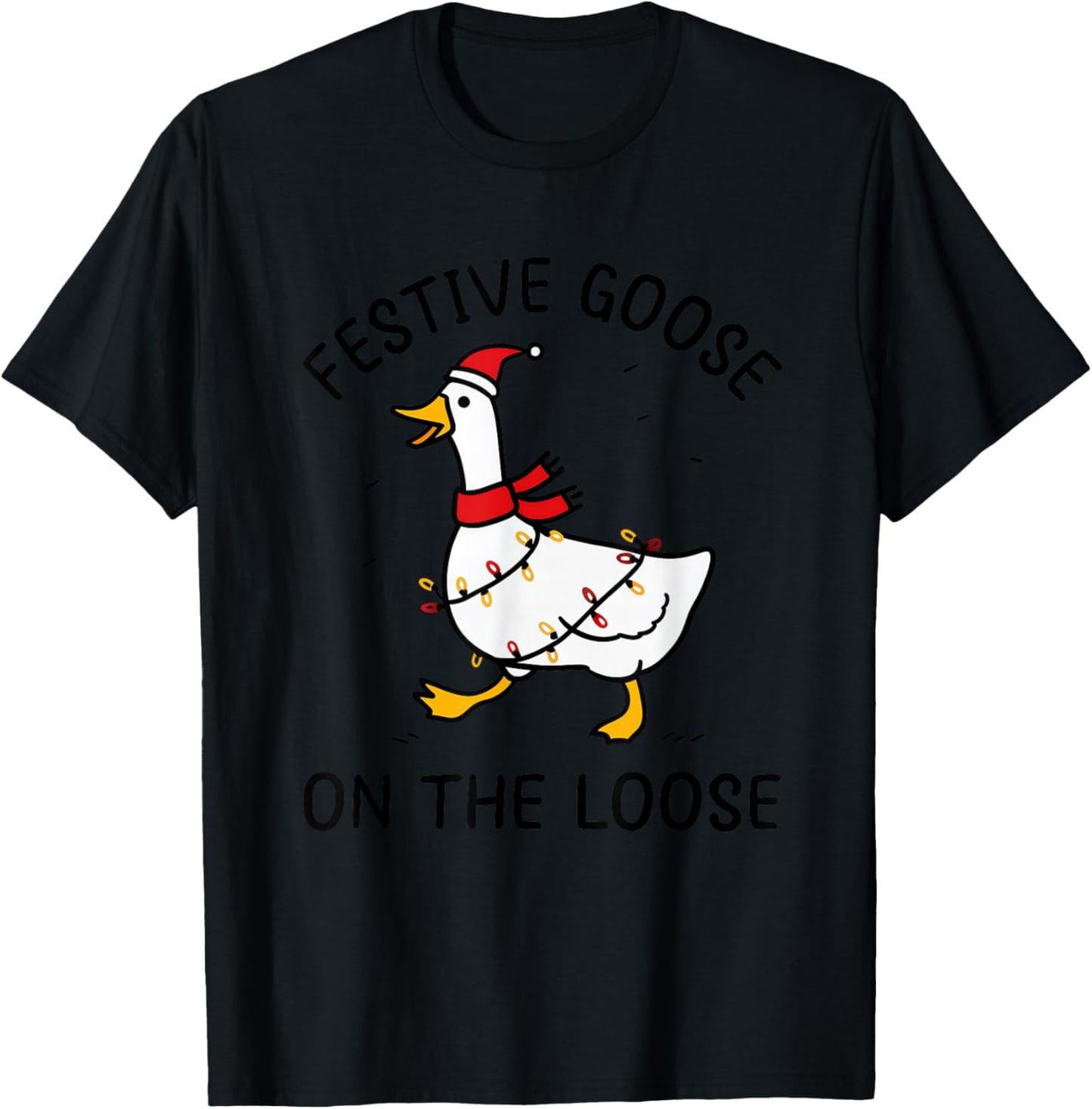 Cute Christmas Geese Holiday Festive Goose On The Loose T-Shirt - T-Shirt | Black