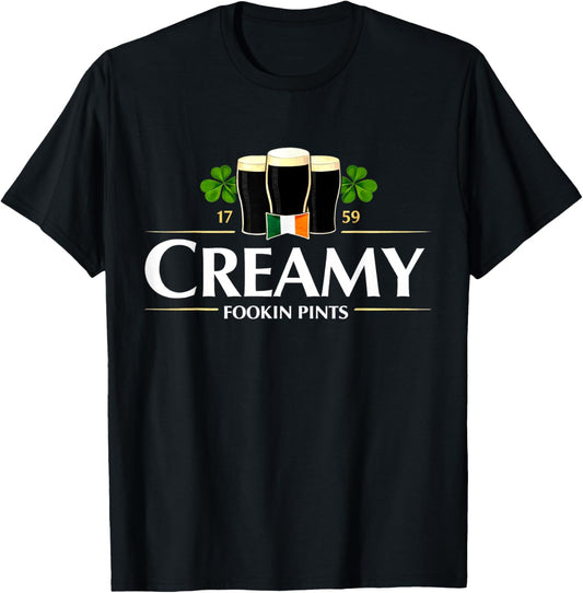 Creamy Fookin Pints St Patricks Day T-Shirt - T-Shirt | Black