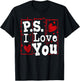 PS I Love You Day Valentine's Day Purple Heart Women Men Kid T-Shirt - T-Shirt | Black