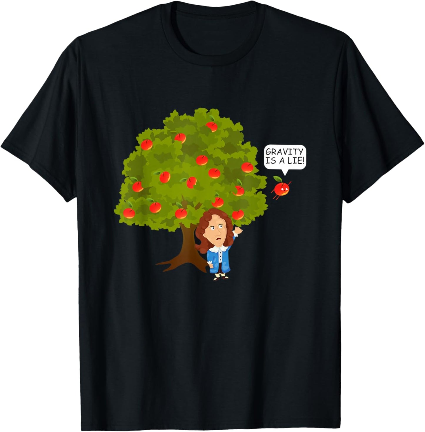 Funny Physics Isaac Newton Gravity is a Lie T-Shirt - T-Shirt | Black