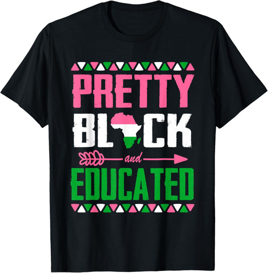 Pretty Black and Educated Black African American Kids Women T-Shirt - T-Shirt | Black