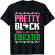 Pretty Black and Educated Black African American Kids Women T-Shirt - T-Shirt | Black