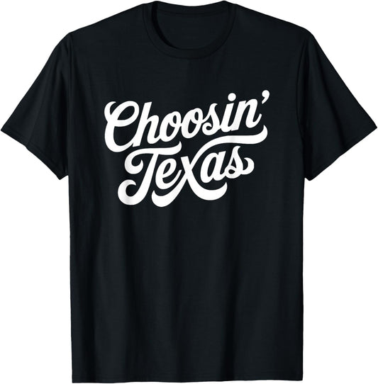 Choosin Texas T-Shirt - T-Shirt | Black