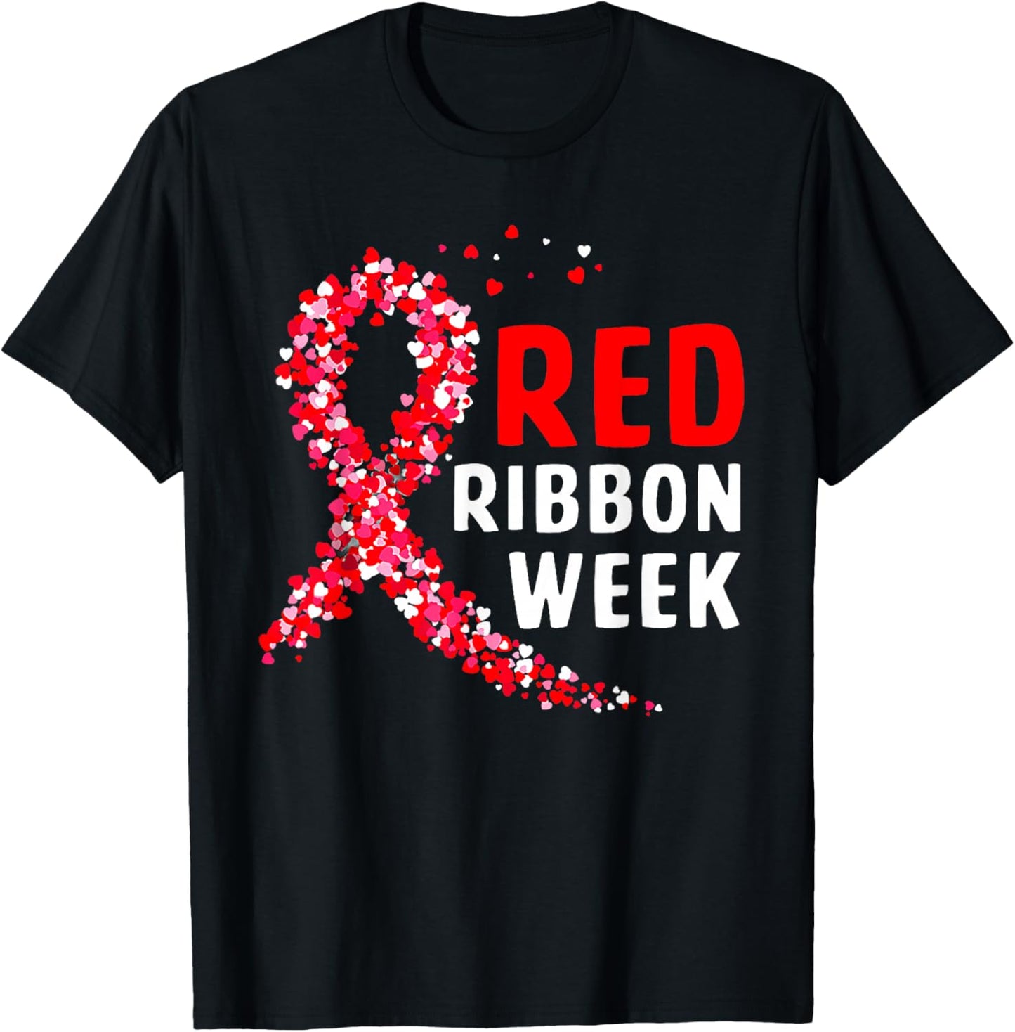 We Wear Red for Red Ribbon Week Awareness Men Women Heart T-Shirt - T-Shirt | Black