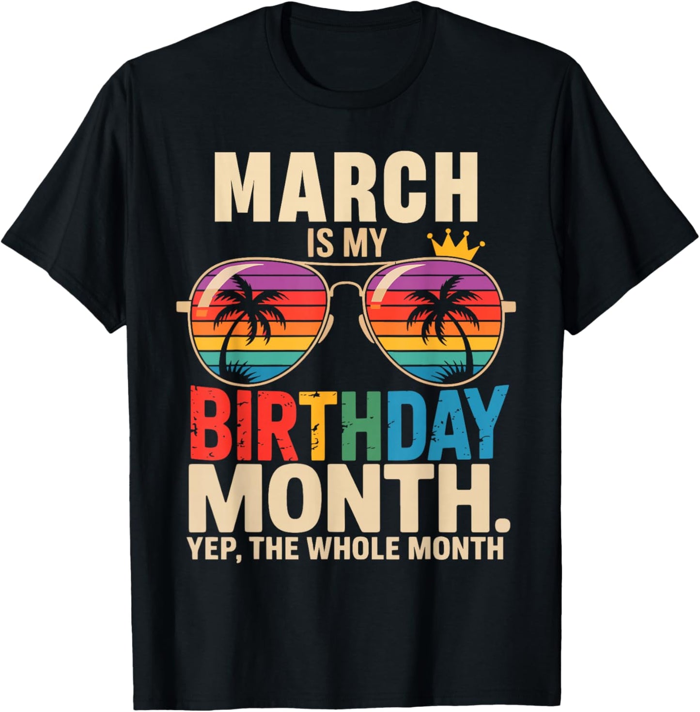 March is My Birthday March Birthday T-Shirt - T-Shirt | Black