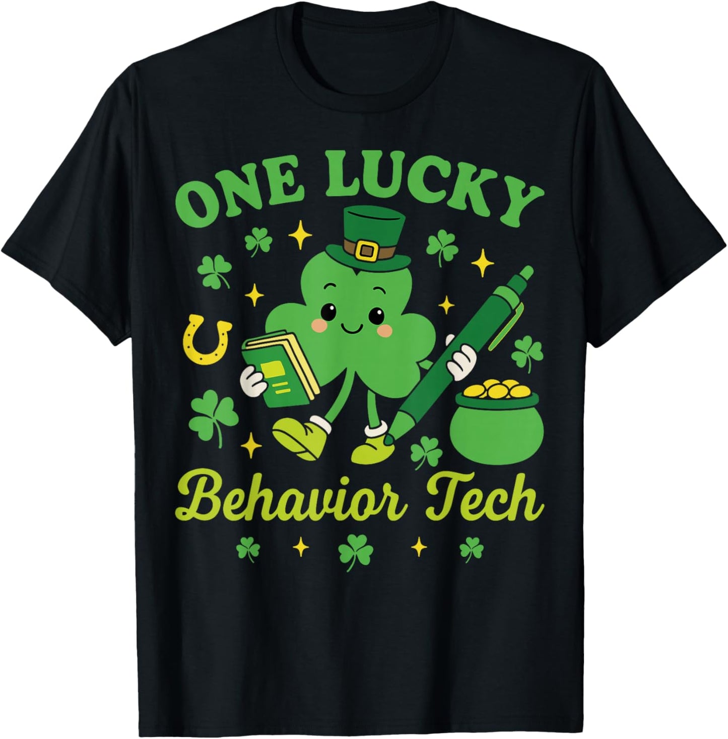 One Lucky Behavior Tech St Patricks Day ABA Therapy T-Shirt - T-Shirt | Black