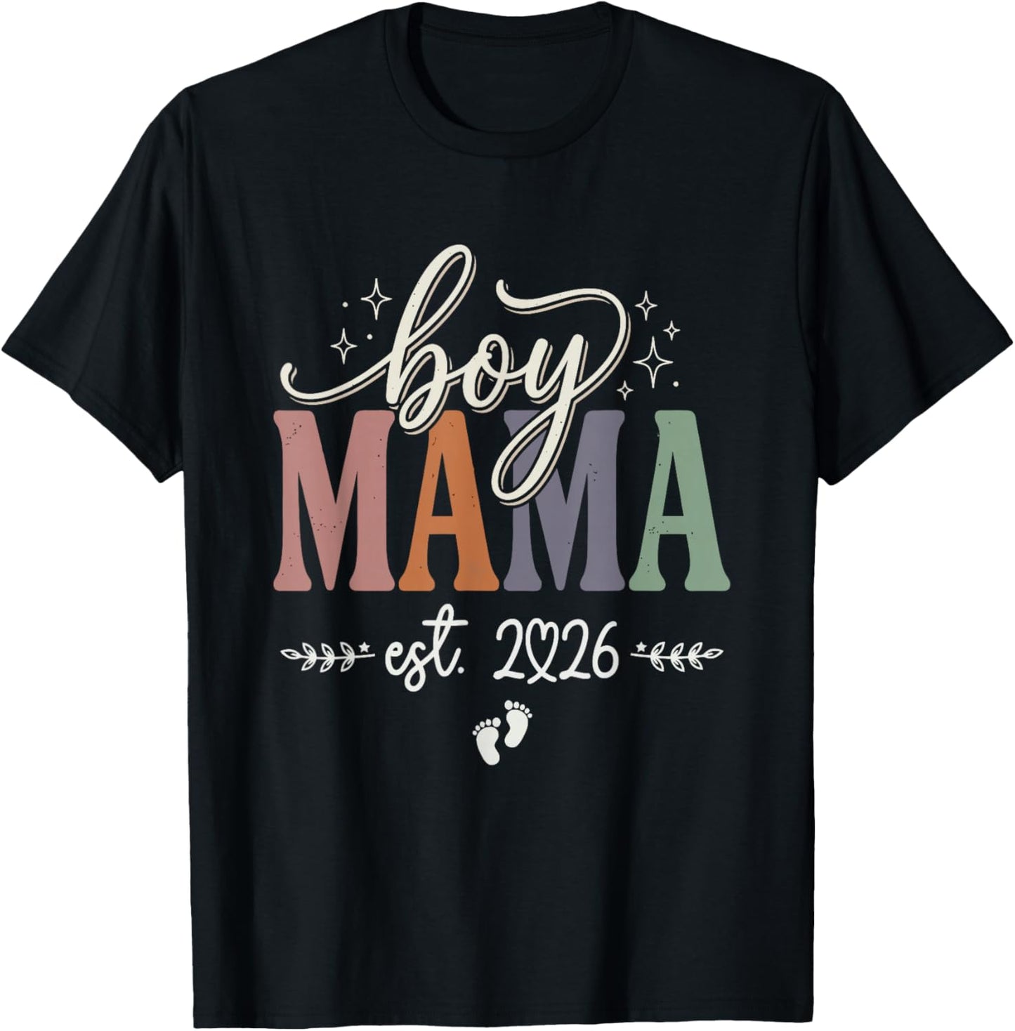 Boy Mom Est 2026 Boy Mama Pregnancy Mom to Be New Mama 2026 T-Shirt - T-Shirt | Black
