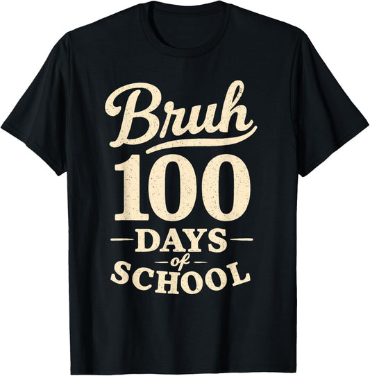 Vintage Bruh 100 Days of School Men Boy Teen Youth 100th Day T-Shirt - T-Shirt | Black
