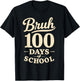Vintage Bruh 100 Days of School Men Boy Teen Youth 100th Day T-Shirt - T-Shirt | Black