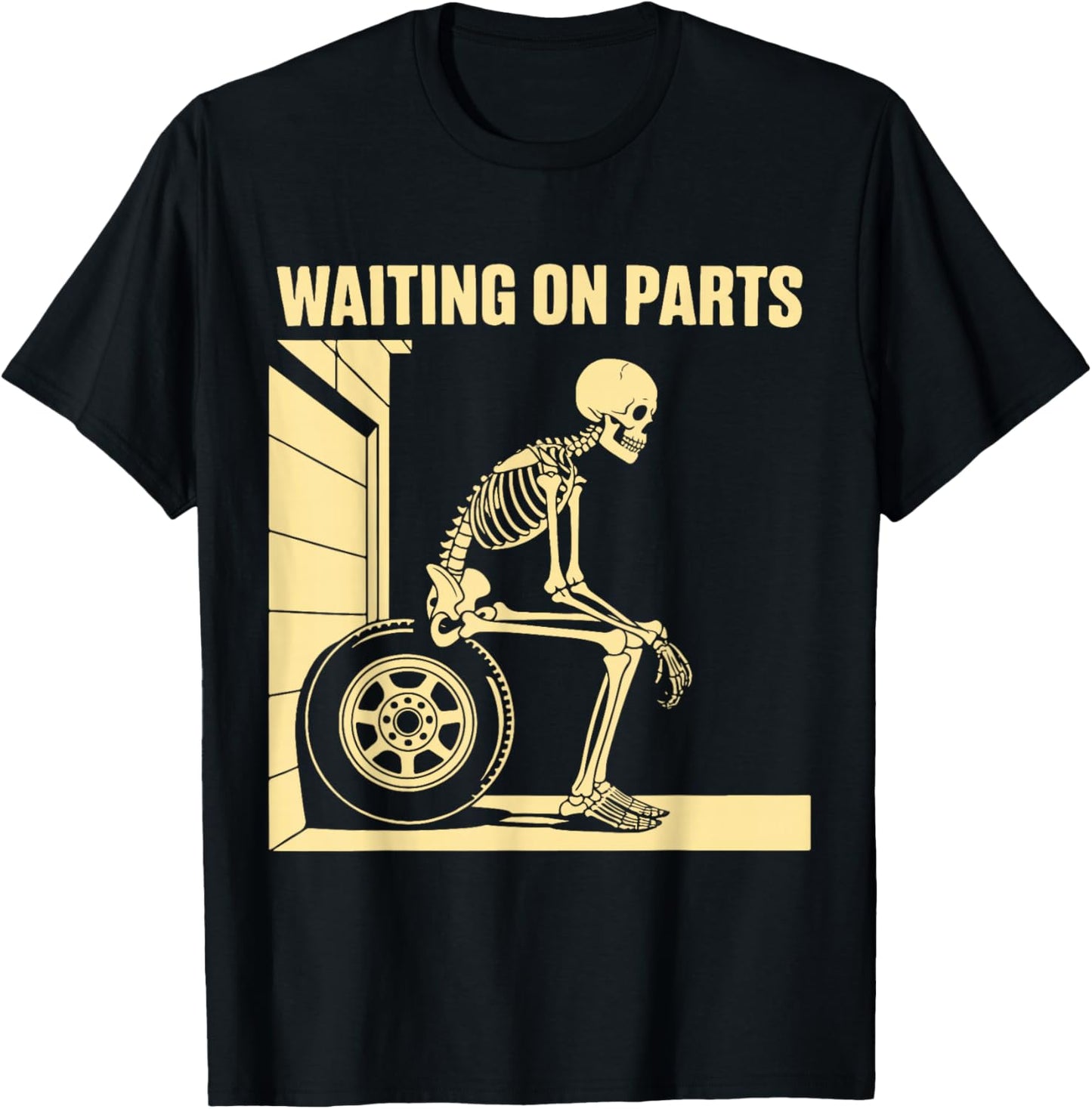 Funny Waiting On Parts Mechanic Skeleton Auto Repair Life T-Shirt - T-Shirt | Black