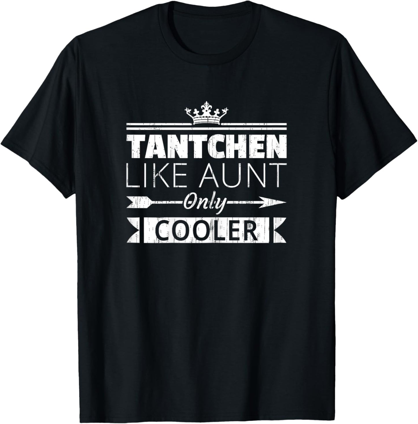 Tantchen Cooler Funny German Aunt Mother's Day T-Shirt - T-Shirt | Black