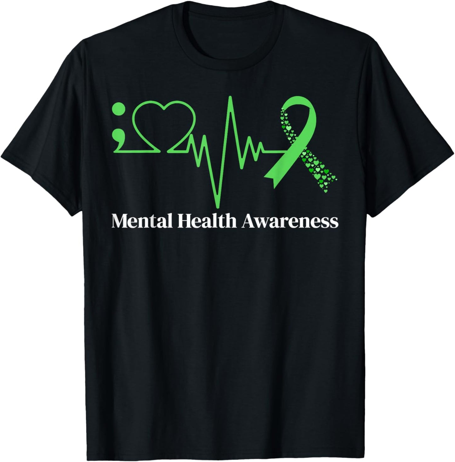 Semicolon Heart Beat Green Ribbon Mental Health Awareness T-Shirt - T-Shirt | Black