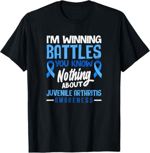 I'm Winning Battles You Know Nothing Juvenile Arthritis T-Shirt - T-Shirt | Black