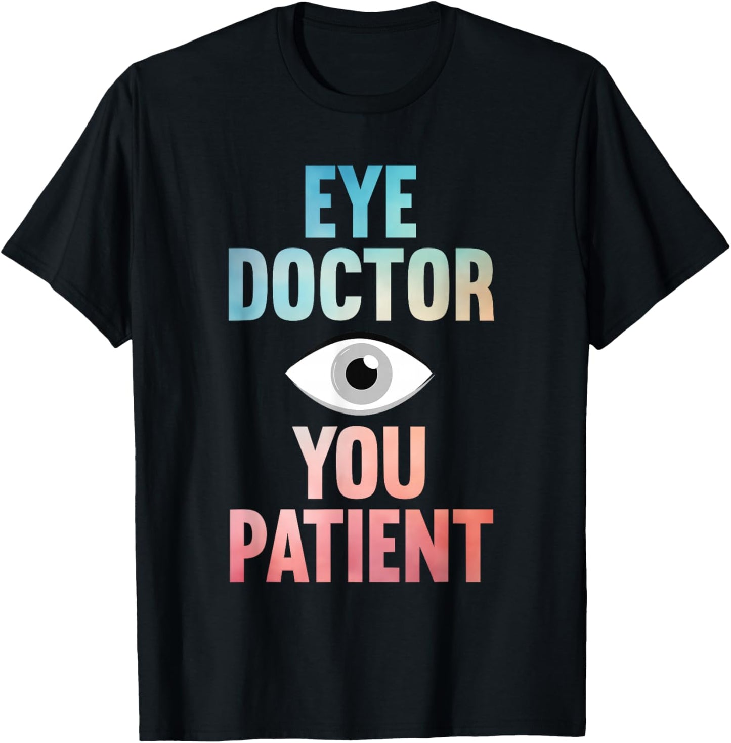 Cool Eye Surgeon Design Women Eye Surgery Eye Doctor T-Shirt - T-Shirt | Black