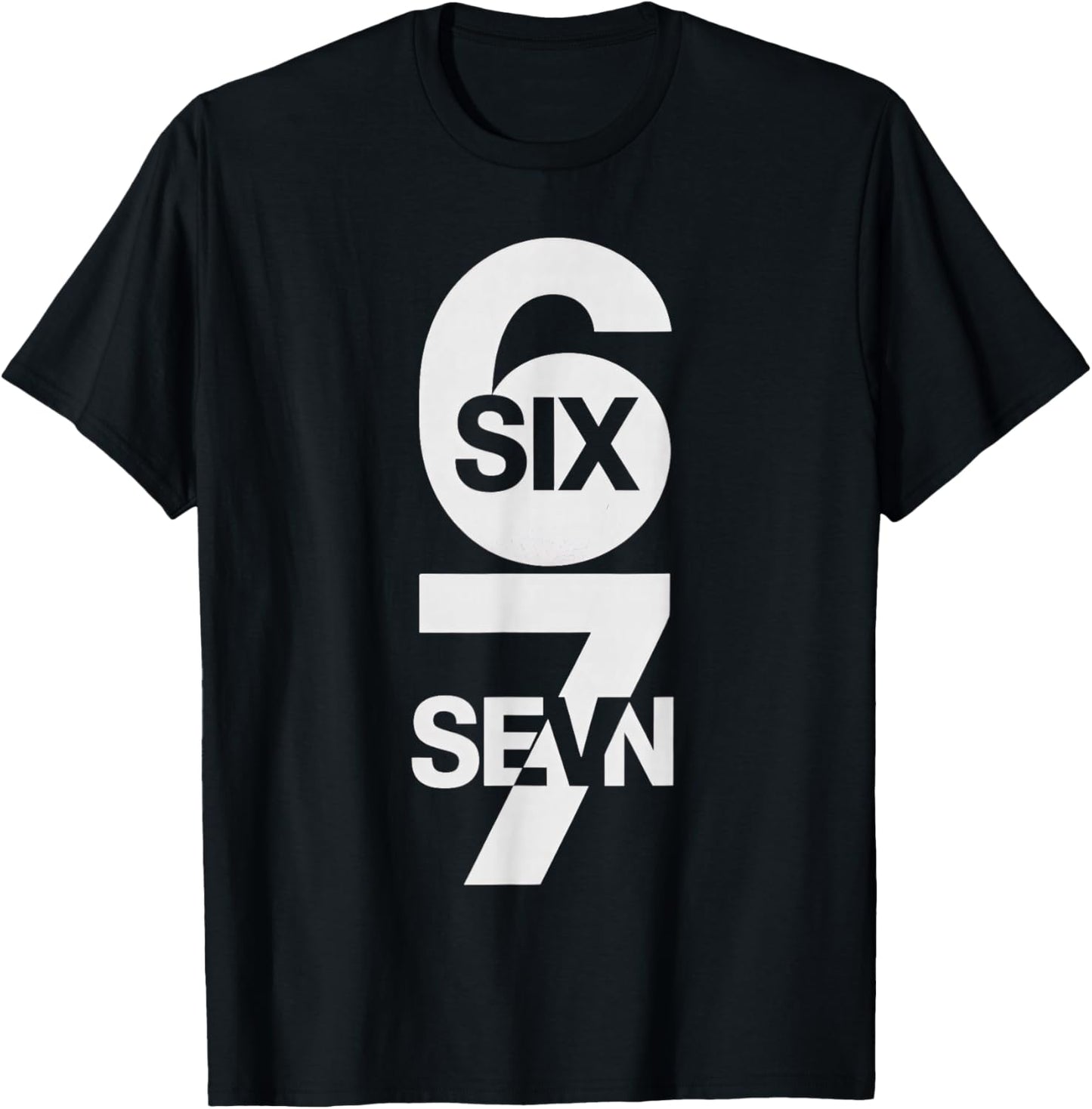 Six Seven 6 7 Meme Design 6 7 T-Shirt - T-Shirt | Black