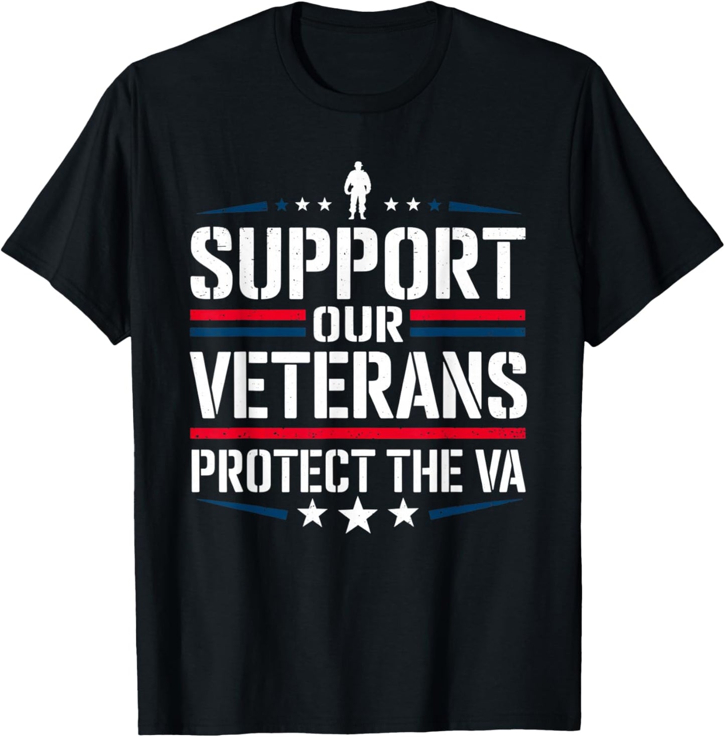 Support Our Veterans and Protest The VA Protest Military T-Shirt - T-Shirt | Black