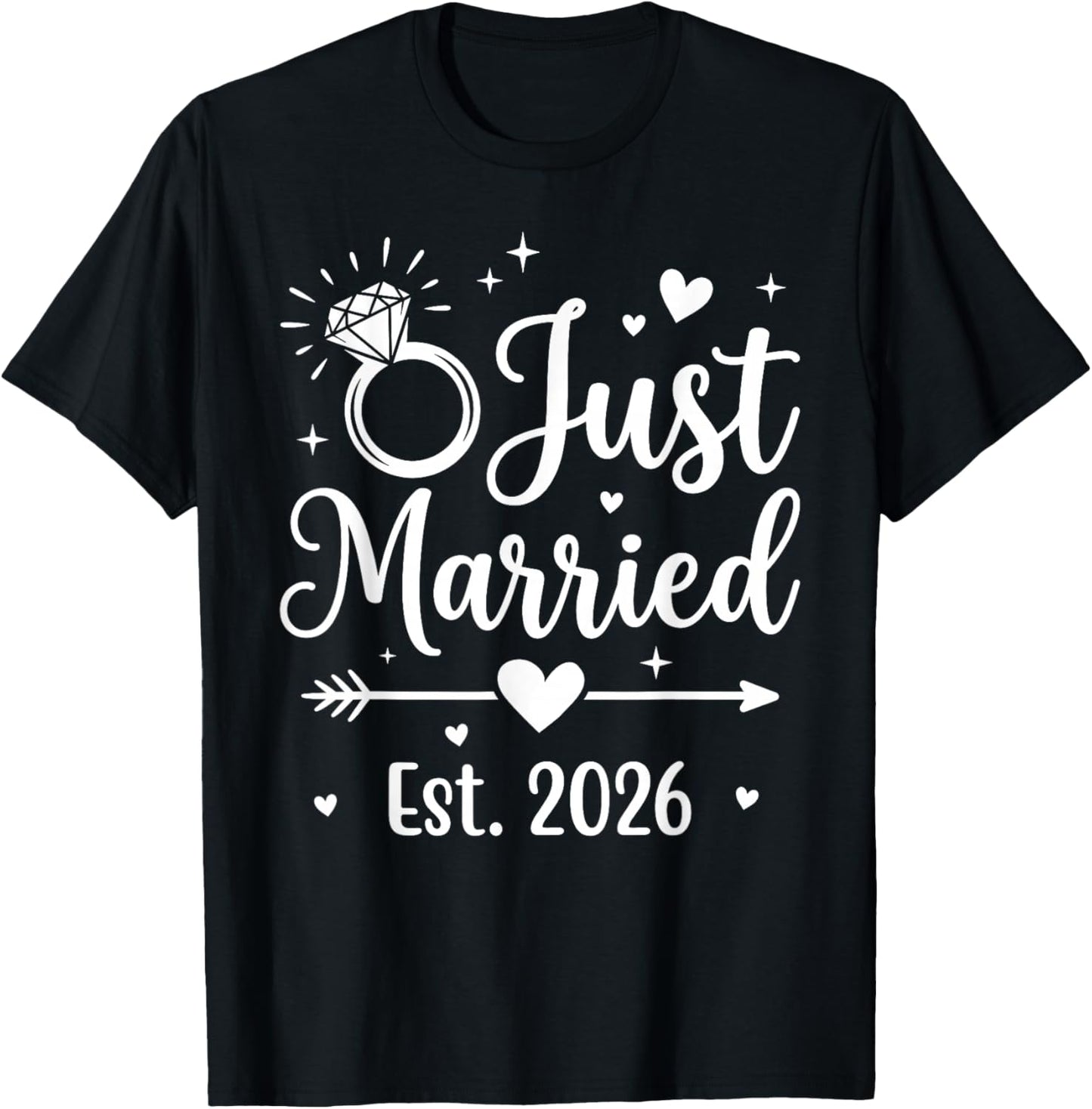 Just Married 2026 T-Shirt - T-Shirt | Black