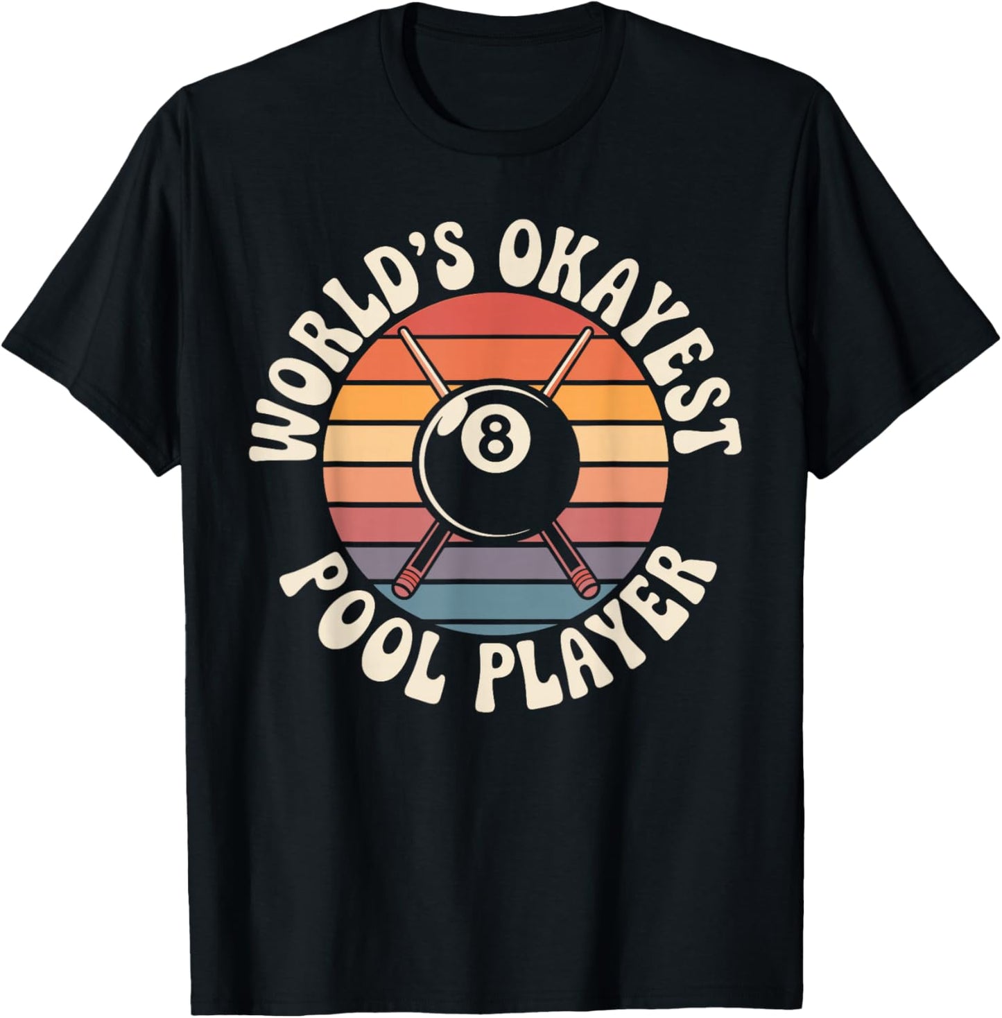 Funny Billiards World’s Okayest Pool Player T-Shirt - T-Shirt | Black